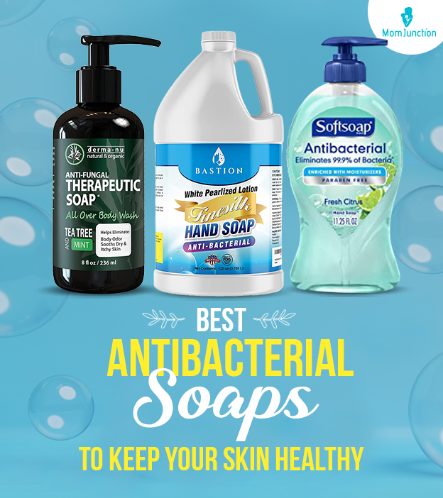 10 Best Antibacterial Soaps To Keep Your Skin Healthy In 2024