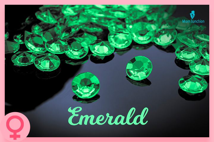 Emerald is a beautiful name for the April babies.