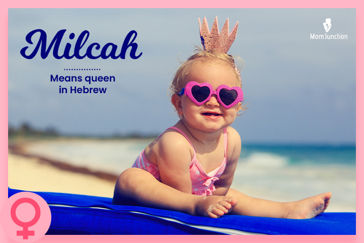 Milcah refers to a Queen