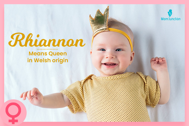 Rhiannon, Baby girl names that mean Queen