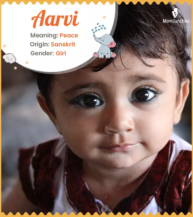 Aarvi, meaning peace