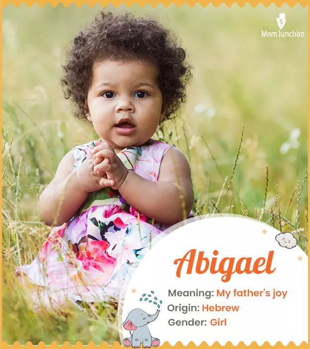 Abigael, a Hebrew name