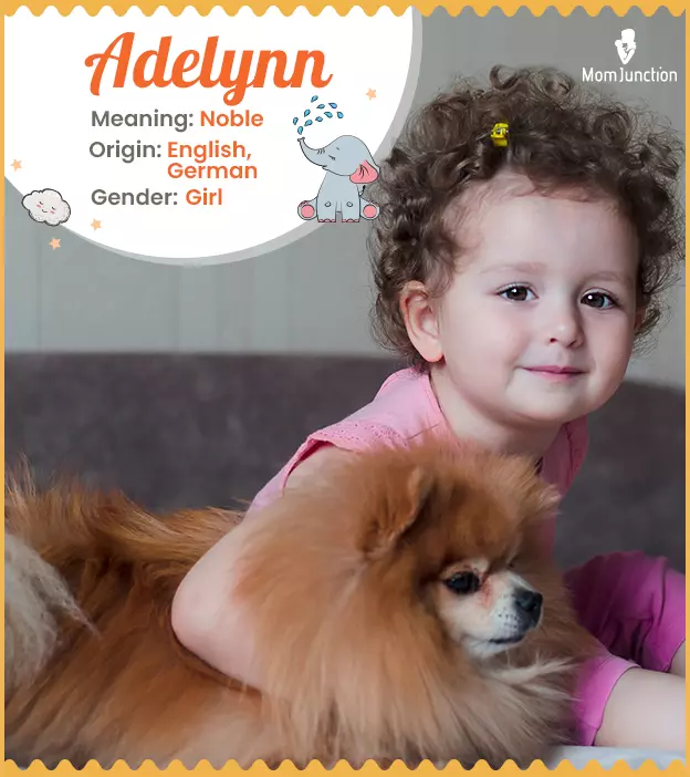 Adelynn Baby Name: Meaning, Origin, Popularity_image