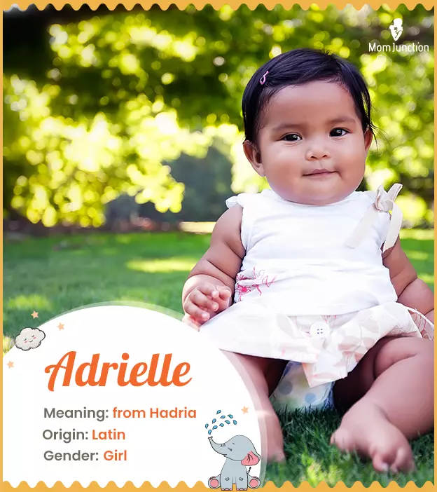 Adrielle means from Hadria