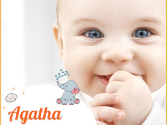 Agatha, a traditional name for goodness