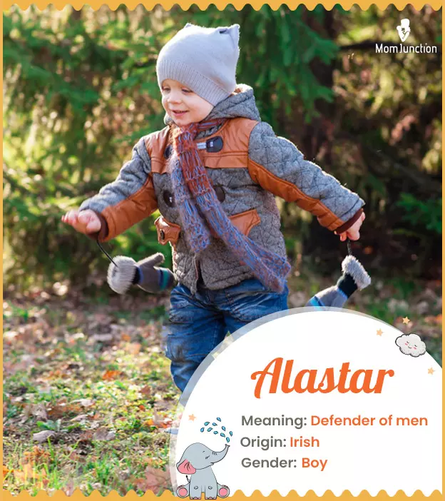 Alastar, defender of men