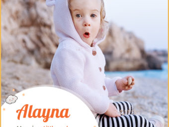 Alayna, a name that leaves a lasting impression