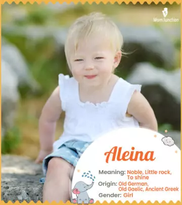 Aleina Baby Name: Meaning, Origin, Popularity | MomJunction