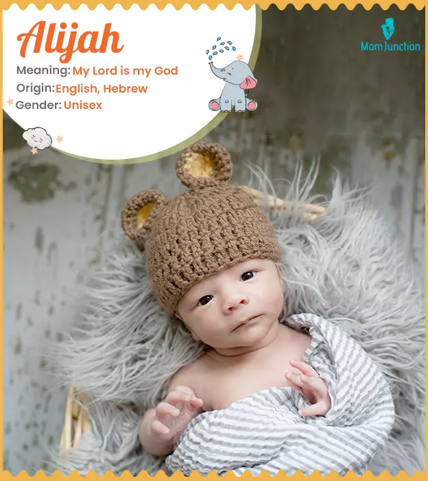 Alijah, the one who has the God's blessing