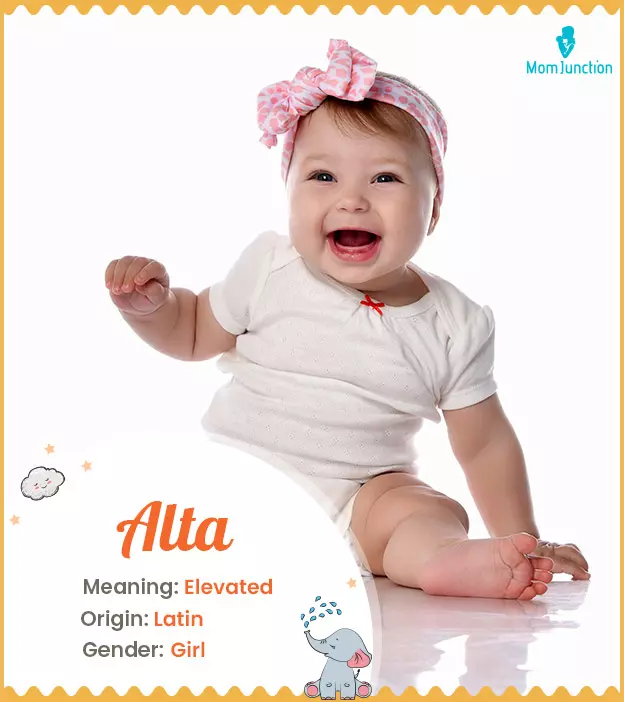 Alta Name Meaning, Origin, History, And Popularity | MomJunction