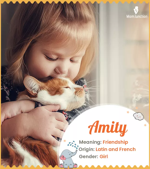 Amity: Name Meaning, Origin, History, And Popularity | MomJunction