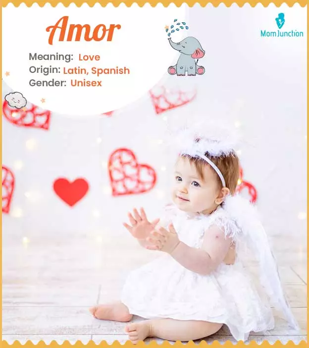 Amor Baby Name: Meaning, Origin, Popularity | MomJunction
