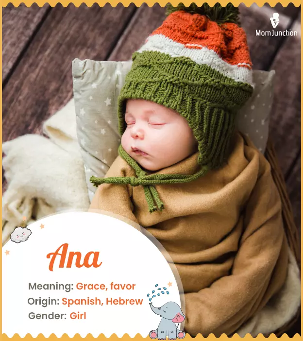 ana: Name Meaning, Origin, History, And Popularity | MomJunction