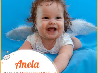 Anela, an angel or messenger of God.