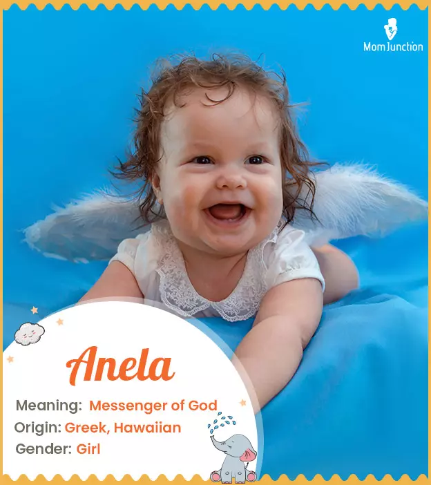 Anela, an angel or m