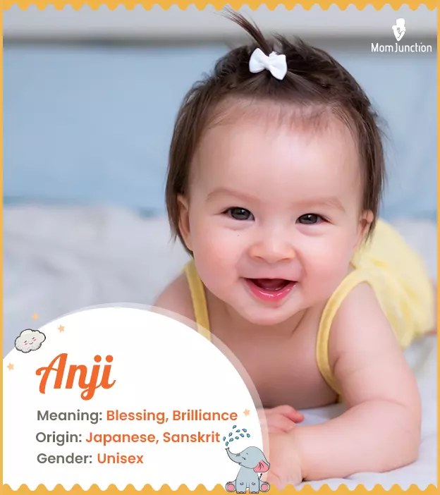 Anji, a unisex name