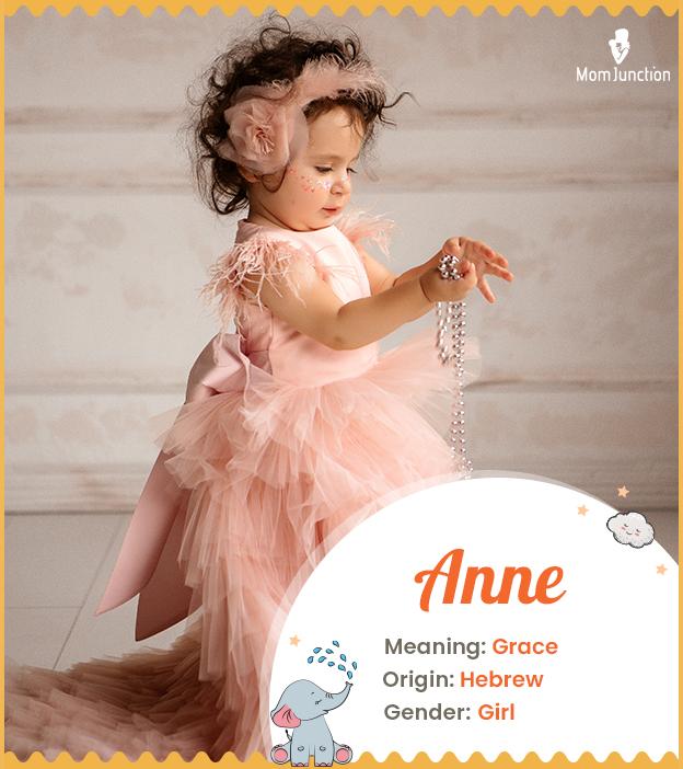 Anne, a symbol of gr