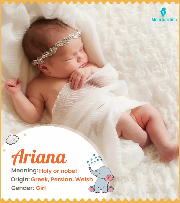 Ariana Meaning, Origin, History, And Popularity | MomJunction_image