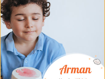 Arman means wish