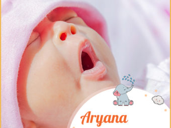 Aryana, meaning most holy