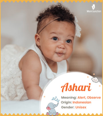 Ashari is a unique name