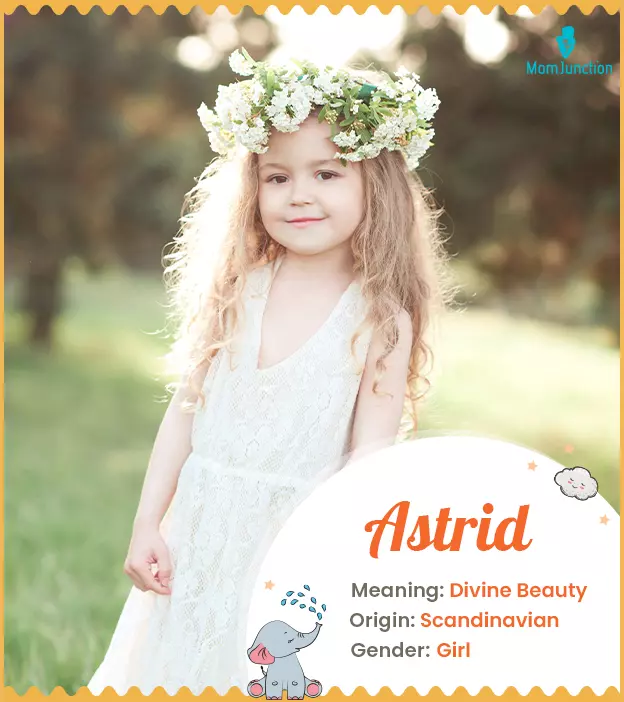 astrid: Name Meaning, Origin, History, And Popularity | MomJunction