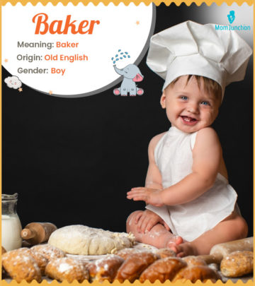 Baker means a baker