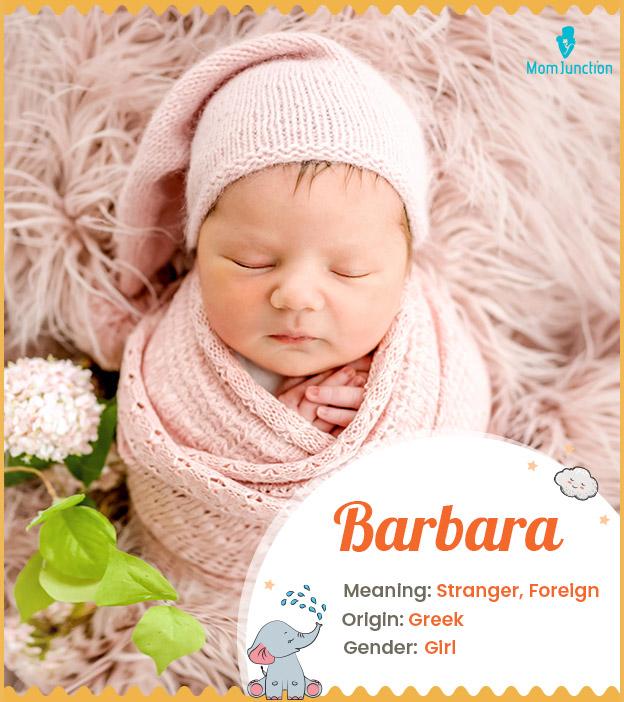 Barbara: Name Meaning, Origin, History, And Popularity_image