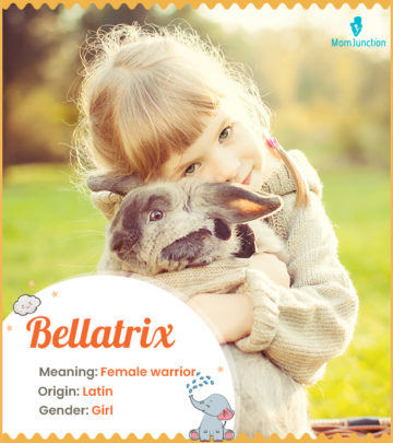 Bellatrix, meaning Female warrior