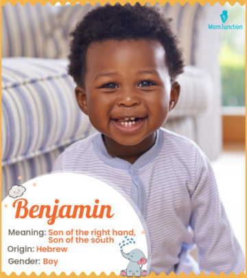 Benjamin meaning son of the right hand