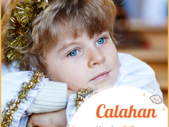 Calahan, meaning lover of churches