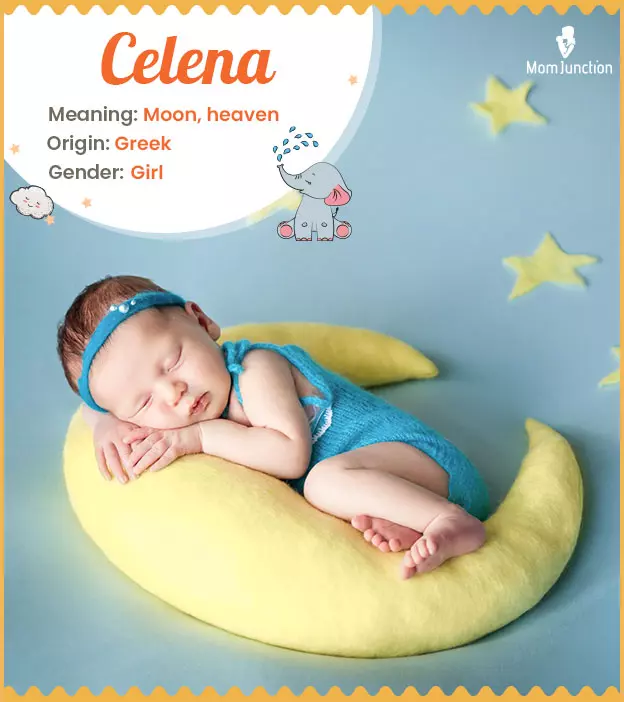 Celina, meaning heavenly