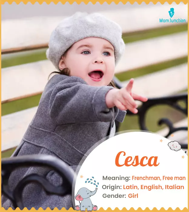 Cesca means free man