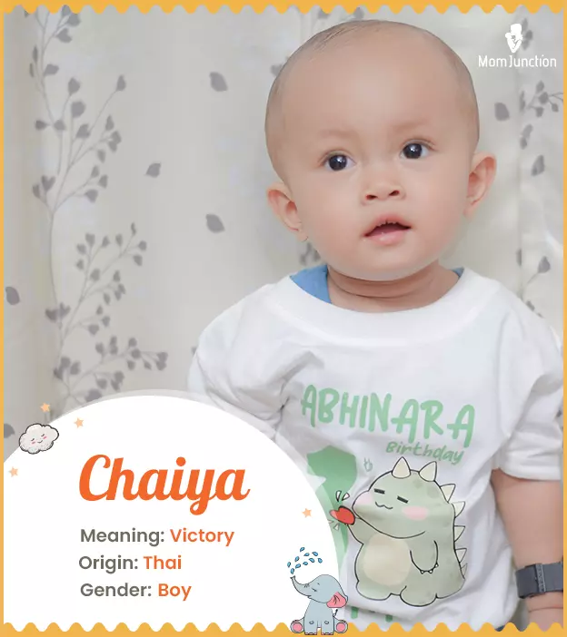 Chaiya means victory