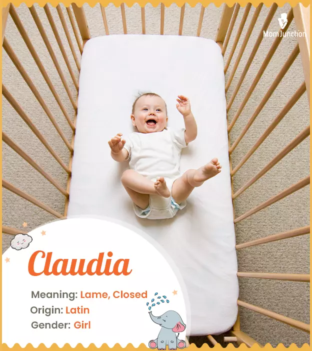 Claudia Meaning, Origin, History, And Popularity | MomJunction