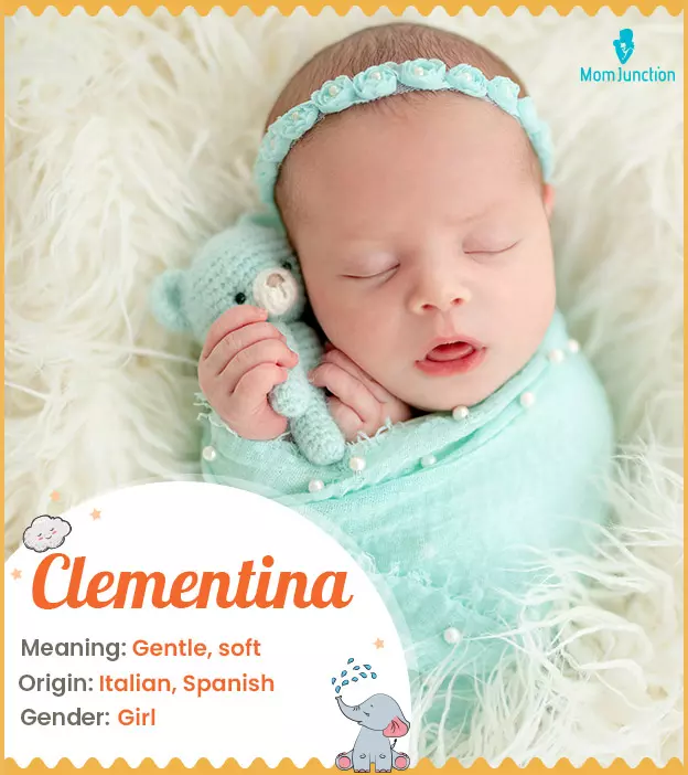 Clementina, meaning 