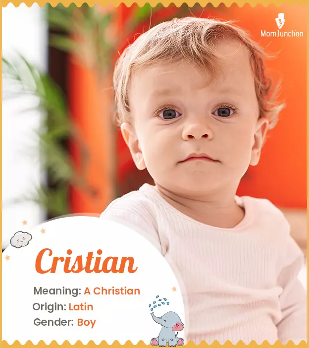 Cristian means a Chr