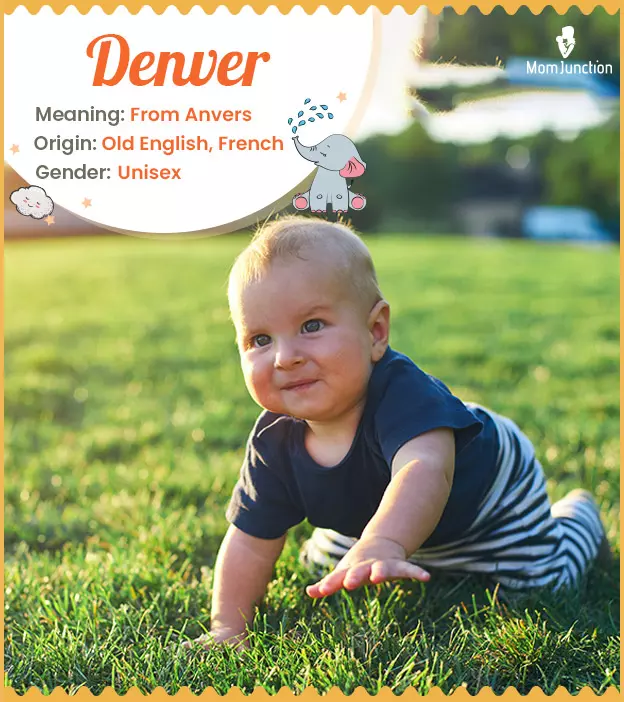 denver: Name Meaning, Origin, History, And Popularity | MomJunction