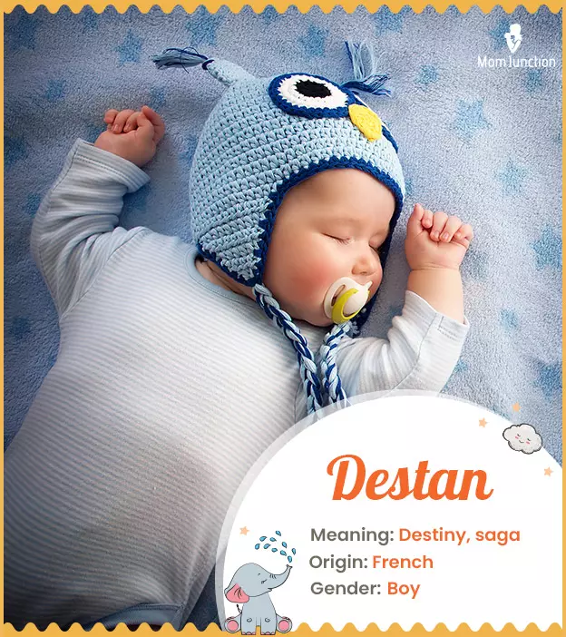 Destan means destiny