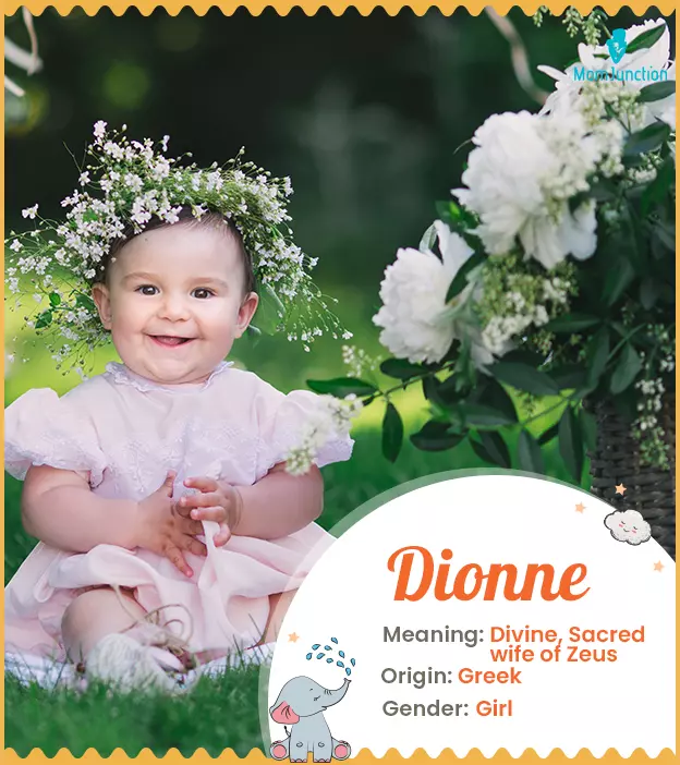 dionne: Name Meaning, Origin, History, And Popularity | MomJunction
