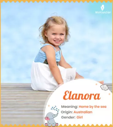 Explore Elanora: Meaning, Origin & Popularity_image