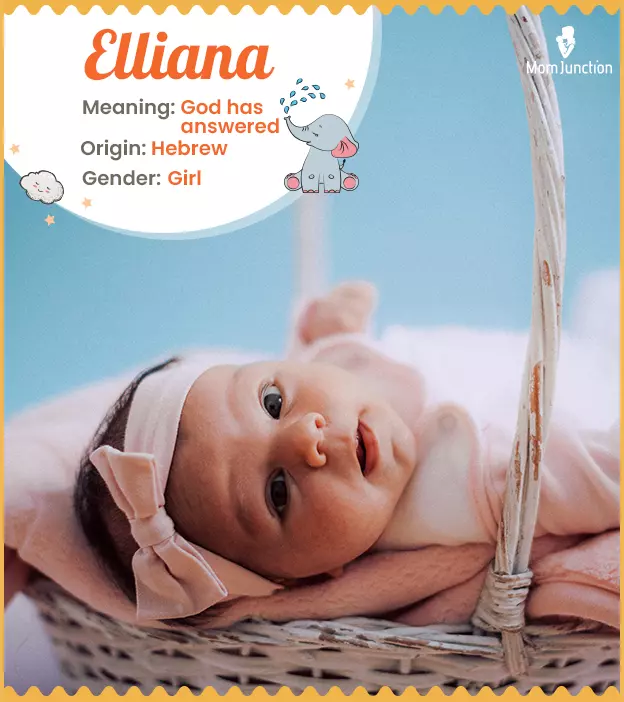 elliana: Name Meaning, Origin, History, And Popularity | MomJunction