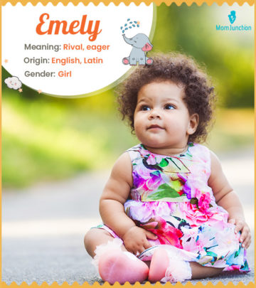Emely, meaning rival or eager