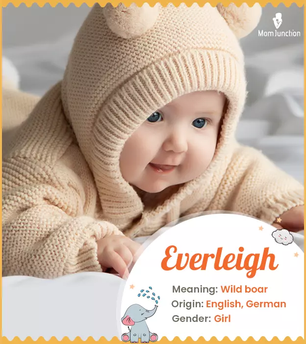 Everleigh, the stron