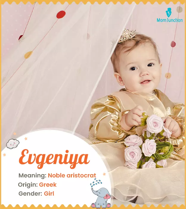 Evgeniya, meaning a 