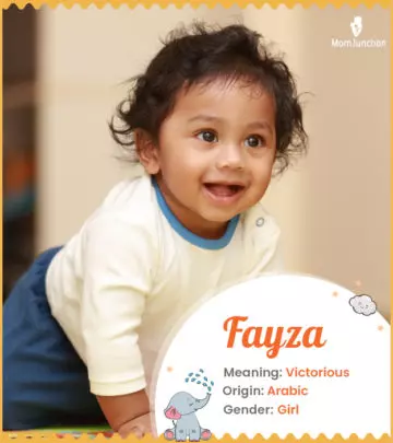 Explore Fayza: Meaning, Origin & Popularity | MomJunction