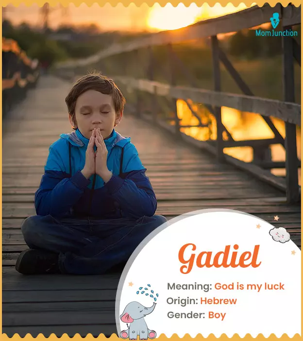 Gadiel means god is 