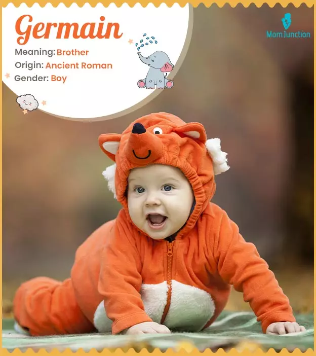 Germaine, refers to someone from Germany