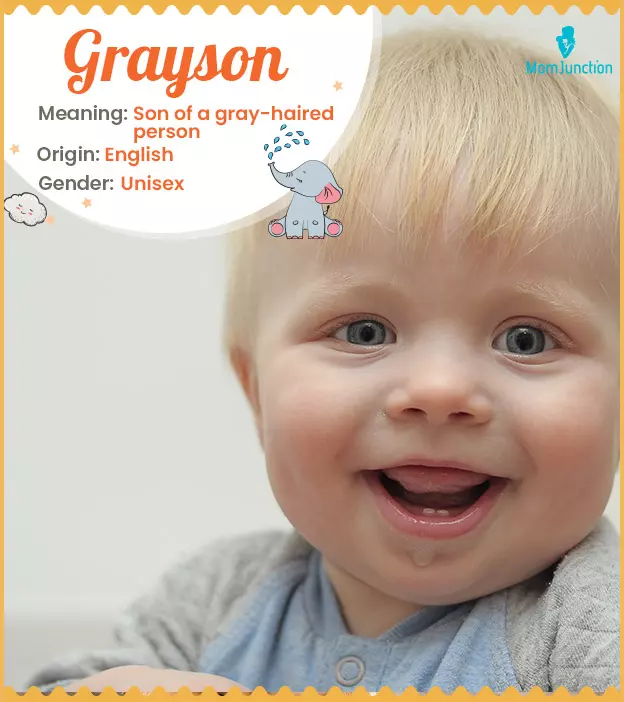 Grayson, the son of 