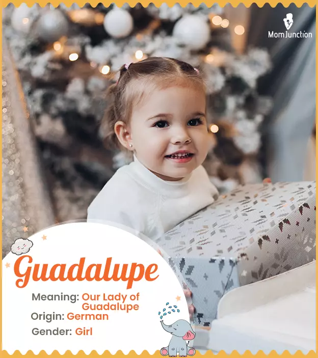 Guadalupe is a Spani